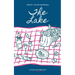 The Lake: a play in one act