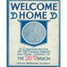 Welcome Home In Commemoration of the Foreign Service and Home-Coming of the 26th Infantry Division United States Army Yankee Division In World War One