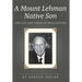 A Mount Lehman Native Son: The Life and Times of Doug Taylor