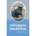 The Adventures of Snicklefritz