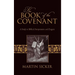 The Book of the Covenant: A Study in Biblical Interpretation and Exegesis