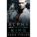 Alpha King: A Dark Mafia Shifter Romance