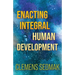 Enacting Integral Human Development