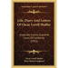Life, Diary And Letters Of Oscar Lovell Shafter: Associate Justice, Supreme Court Of California (1915)