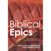 Biblical Epics: Sacred Narrative in the Hollywood Cinema