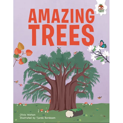 Amazing Trees: An Illustrated Guide