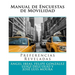 Manual de Encuestas de Movilidad: Preferencias Reveladas