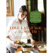 Love Language of the South: A Celebration of the Food, the Hospitality, and the Stories of My Southern Home