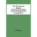The Pennsylvania Hermit: A Narrative Of The Extraordinary Life Of Amos Wilson Who Expired In A Cave In The Neighborhood Of Harrisburgh (Penn.)