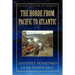 The Horde from Pacific to Atlantic