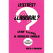 ¿Estrés? ¿Laboral? Lo que escapa al mundo del trabajo: Una experiencia inusual