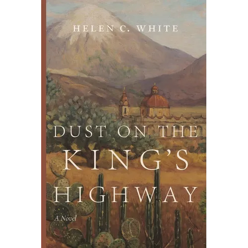 Dust on the King's Highway