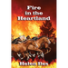 Fire in the Heartland