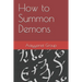 How to Summon Demons