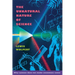 The Unnatural Nature of Science