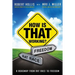 How Is That Working?: A Roadmap from Rat Race to Freedom