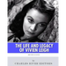 British Legends: The Life and Legacy of Vivien Leigh
