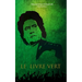 Le livre vert