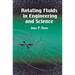 Rotating Fluids in Engineering and Science
