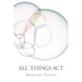 All Things ACT