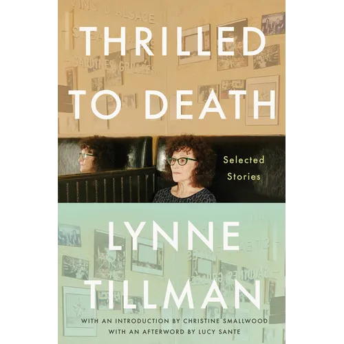 Thrilled to Death: Selected Stories