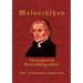 Melanchthon - Teologiens Grundbegreber: Den Lutherske Dogmatik - Loci Communes 1521
