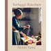Turkuaz Kitchen: Traditional and Modern Dough Recipes for Sweet and Savory Bakes: A Baking Book