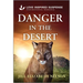 Danger in the Desert