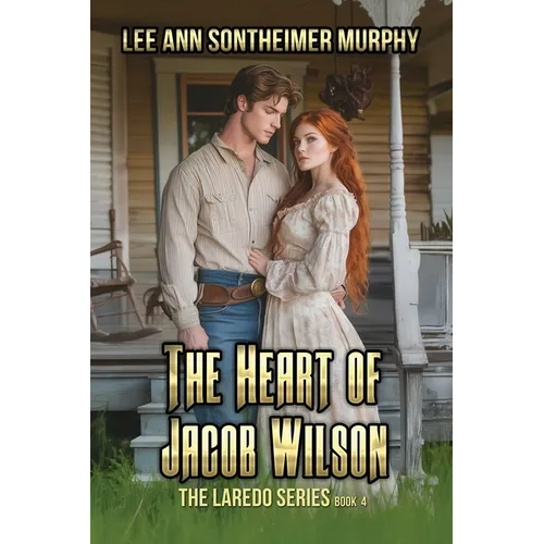 The Heart of Jacob Wilson