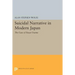 Suicidal Narrative in Modern Japan: The Case of Dazai Osamu