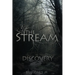 The Stream: Discovery