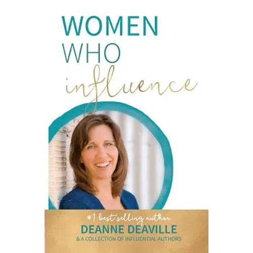 Women Who Influence- Deanne Deaville