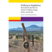 Walking to Magdalena: Personhood and Place in Tohono O'odham Songs, Sticks, and Stories