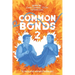 Common Bonds 2: A Speculative Aromantic Anthology