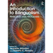An Introduction to Bilingualism: Principles and Processes