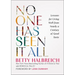 No One Has Seen It All: Lessons for Living Well from Nearly a Century of Good Taste