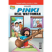 Pinki Real Watchman