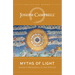 Myths of Light: Eastern Metaphors of the Eternal