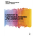 Creativity in Counseling Children and Adolescents: A Guide to Experiential Activities