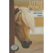 Little Prince: The Story of a Shetland Pony