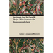 Vaccinosis And Its Cure By Thuja - With Remarks On Homoeoprophylaxis