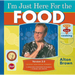 I'm Just Here for the Food: Version 2.0
