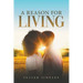 A Reason for Living