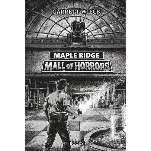 Maple Ridge: Mall of Horrors