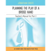 Planning the Play: A Teacher's Manual for Part I