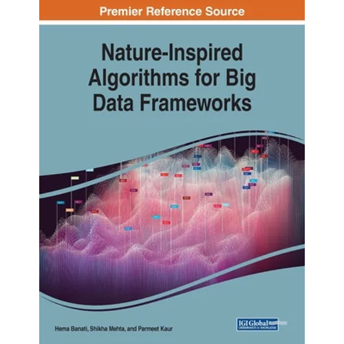 Nature-Inspired Algorithms for Big Data Frameworks