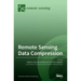 Remote Sensing Data Compression