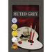 Muted Grey