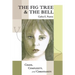 The Fig Tree & The Bell