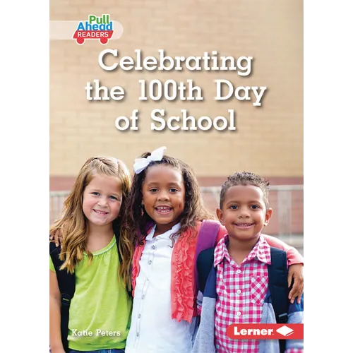 Celebrating the 100th Day of School